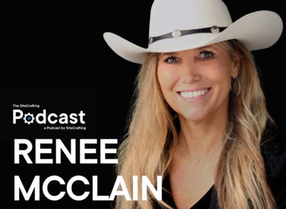 The SiteCrafting Podcast guest Renee McClain