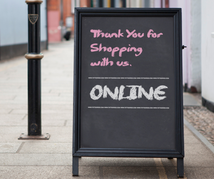 Sandwich board sign that reads: thank you for shopping with us online.