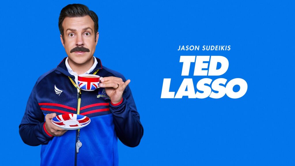TV show poster for the show Ted Lasso
